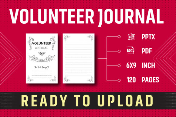 Creating a Professional Volunteer Journal with KDP Interior: A Comprehensive Guide